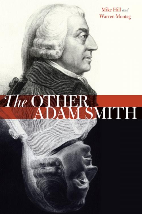 Cover of the book The Other Adam Smith by Mike Hill, Warren Montag, Stanford University Press