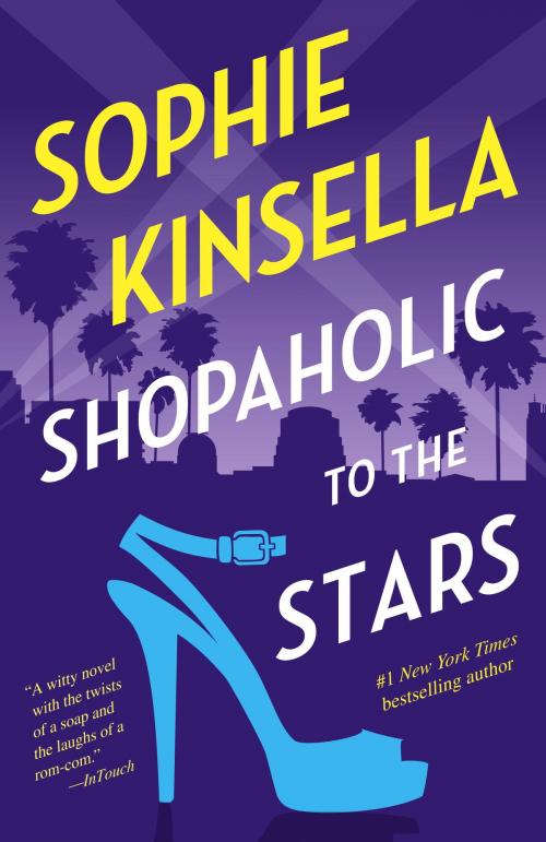 Cover of the book Shopaholic to the Stars by Sophie Kinsella, Random House Publishing Group