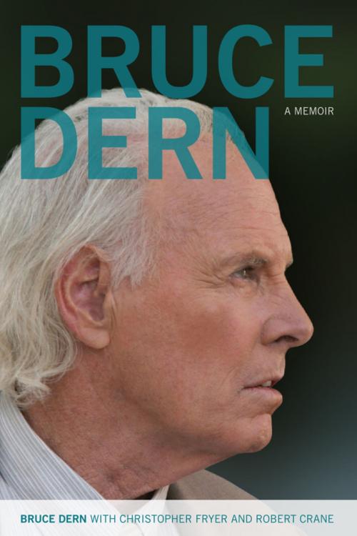 Cover of the book Bruce Dern by Bruce Dern, The University Press of Kentucky