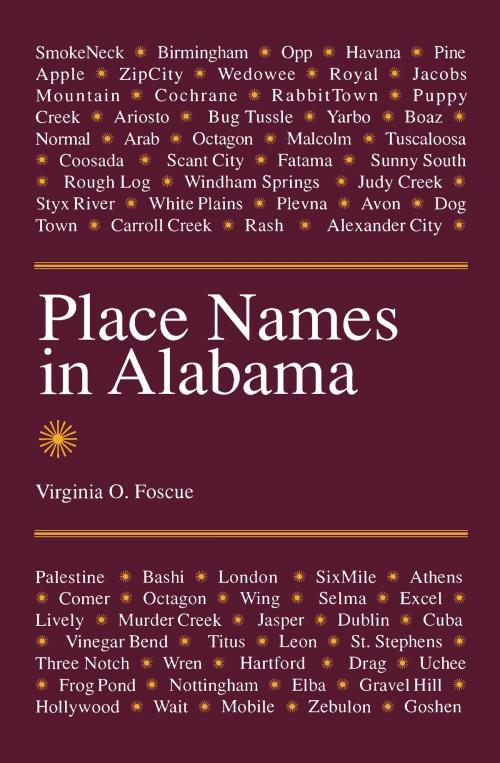 Cover of the book Place Names in Alabama by Virginia O. Foscue, University of Alabama Press
