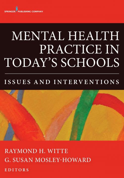 Cover of the book Mental Health Practice in Today's Schools by , Springer Publishing Company