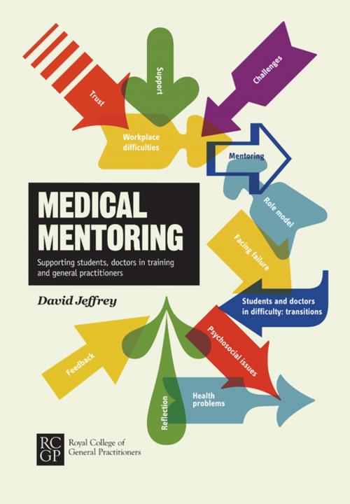 Cover of the book Medical Mentoring by David Jeffrey, Royal College of General Practitioners