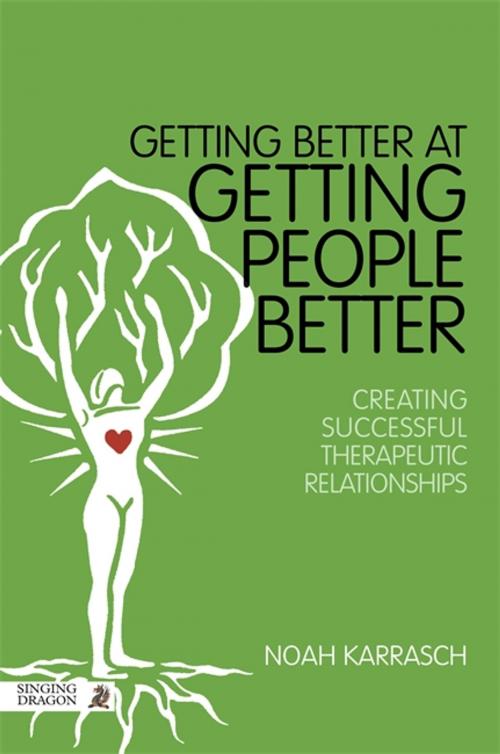 Cover of the book Getting Better at Getting People Better by Noah Karrasch, Jessica Kingsley Publishers