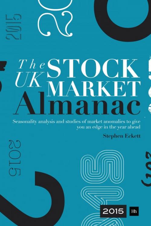 Cover of the book The UK Stock Market Almanac 2015 by Stephen Eckett, Harriman House