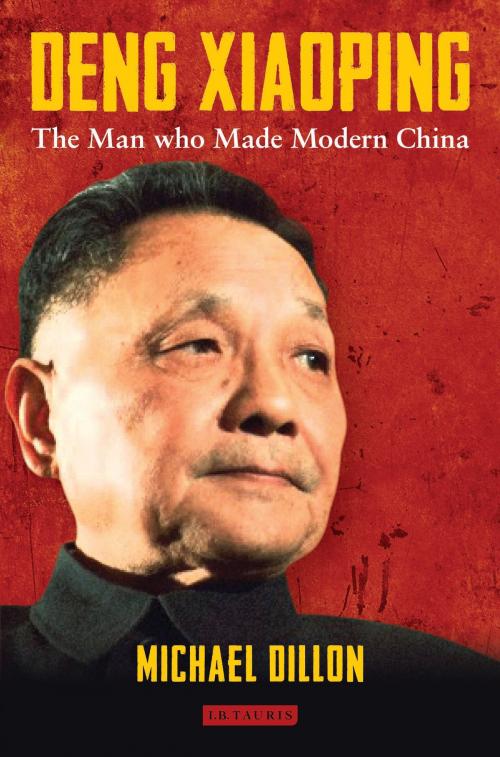 Cover of the book Deng Xiaoping by Michael Dillon, Bloomsbury Publishing