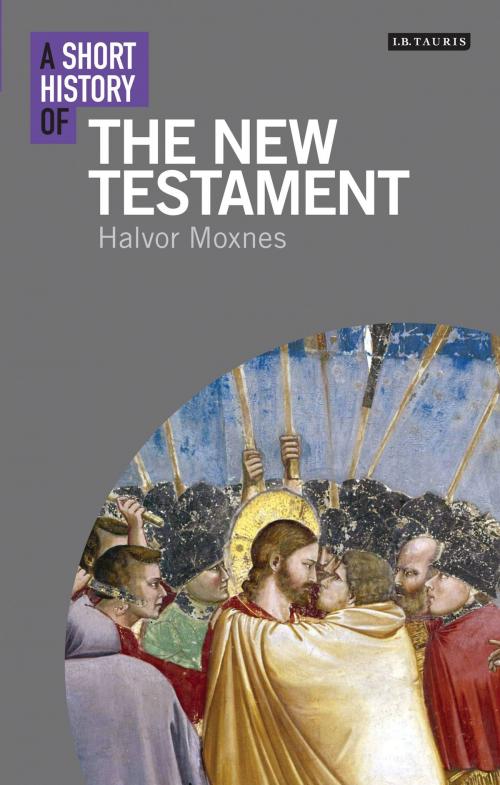 Cover of the book A Short History of the New Testament by Halvor Moxnes, Bloomsbury Publishing