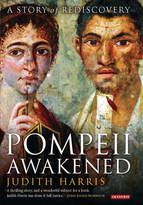 Cover of the book Pompeii Awakened by Judith Harris, Bloomsbury Publishing