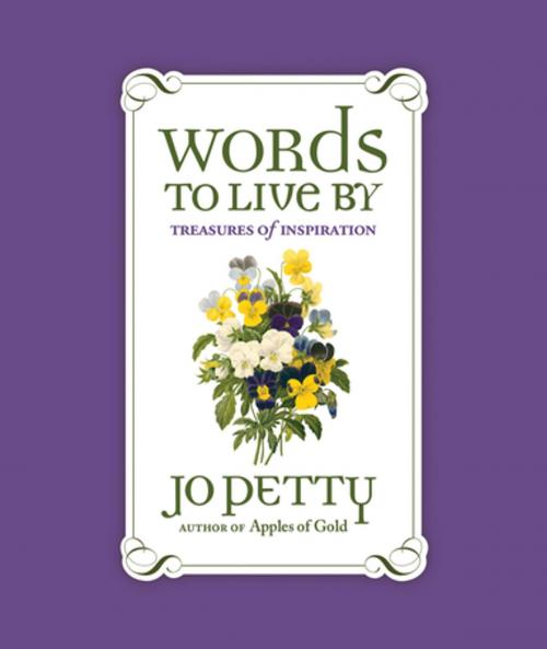 Cover of the book Words to Live By by Jo Petty, Bristol Park Books