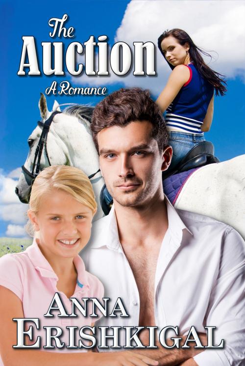 Cover of the book The Auction: a Romance by Anna Erishkigal, Seraphim Press