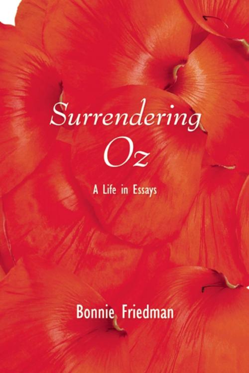 Cover of the book Surrendering Oz by Bonnie Friedman, Etruscan Press