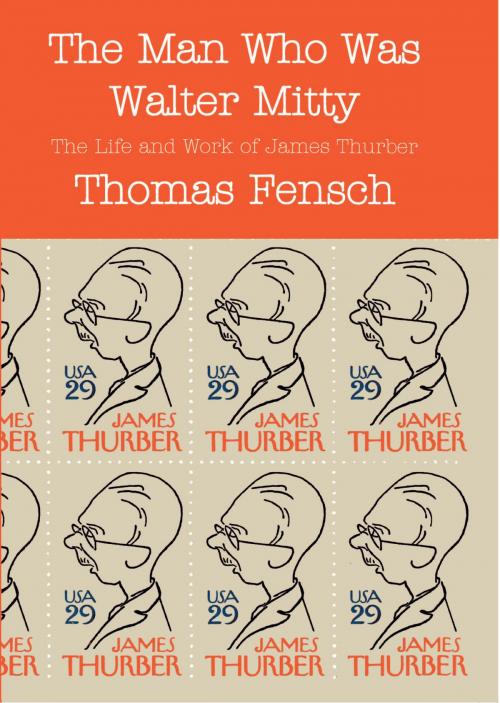 Cover of the book The Man Who Was Walter Mitty by Thomas Fensch, New Century Books