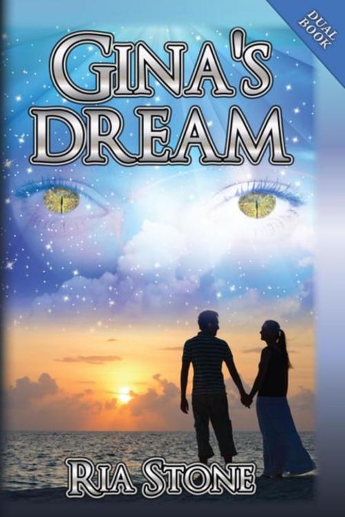 Cover of the book Gina's Dream by Ria Stone, The Write Place, Inc.