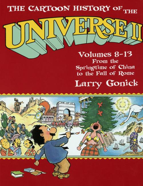 Cover of the book The Cartoon History of the Universe II by Larry Gonick, Crown/Archetype