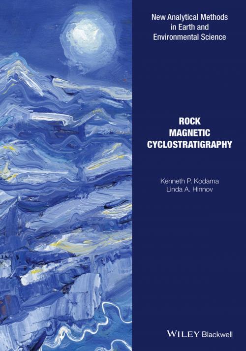 Cover of the book Rock Magnetic Cyclostratigraphy by Kenneth P. Kodama, Linda A. Hinnov, Wiley