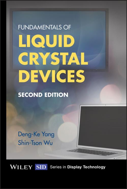 Cover of the book Fundamentals of Liquid Crystal Devices by Deng-Ke Yang, Shin-Tson Wu, Wiley