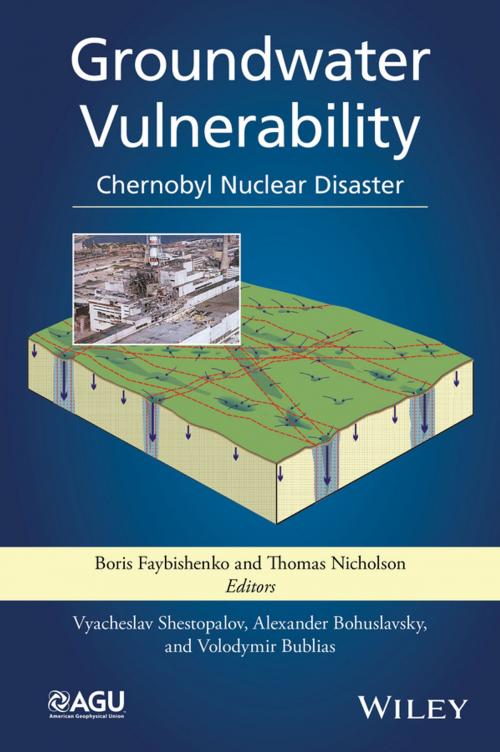 Cover of the book Groundwater Vulnerability by Vyacheslav Shestopalov, Alexander Bohuslavsky, Volodymir Bublias, Wiley