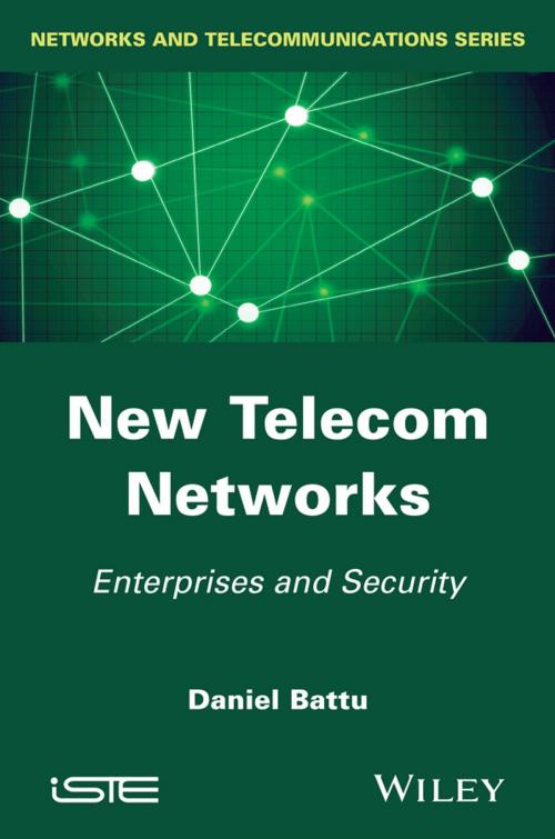 Cover of the book New Telecom Networks by Daniel Battu, Wiley