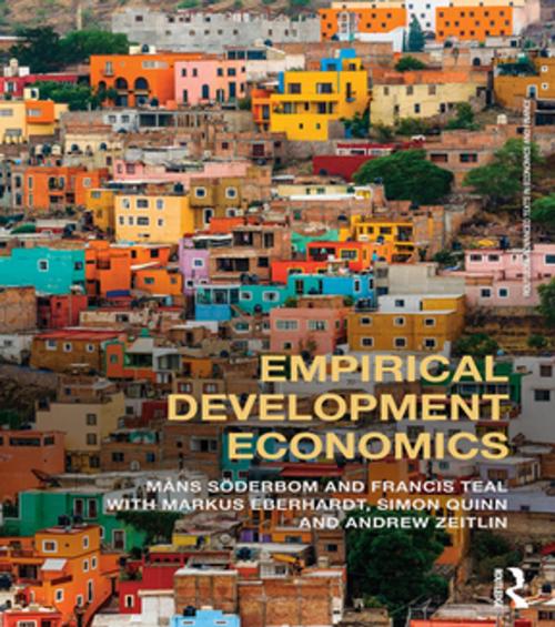 Cover of the book Empirical Development Economics by Måns Söderbom, Francis Teal, Markus Eberhardt, Simon Quinn, Andrew Zeitlin, Taylor and Francis
