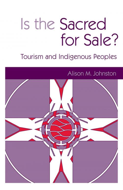 Cover of the book Is the Sacred for Sale by Alison M Johnston, Taylor and Francis