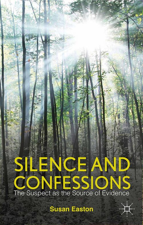 Cover of the book Silence and Confessions by S. Easton, Palgrave Macmillan UK
