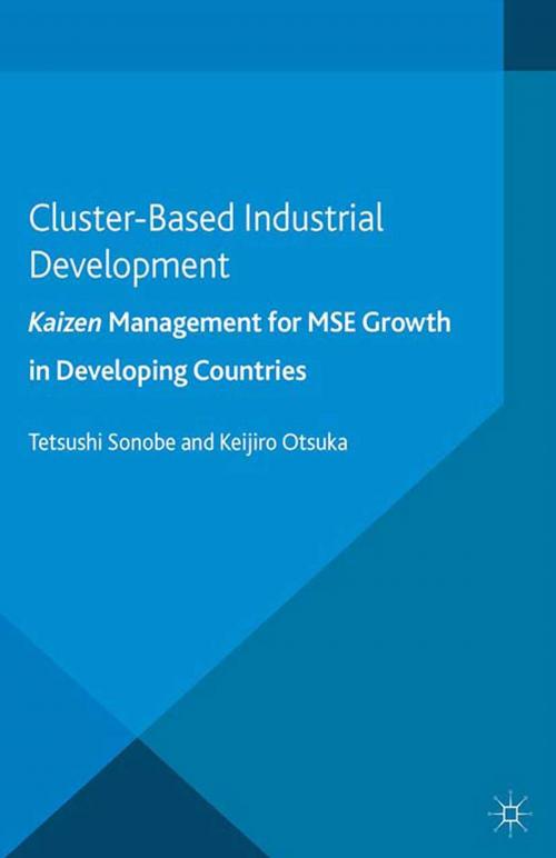 Cover of the book Cluster-Based Industrial Development: by T. Sonobe, K. Otsuka, Palgrave Macmillan UK