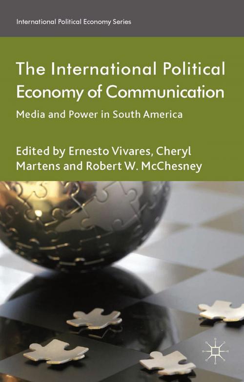 Cover of the book The International Political Economy of Communication by , Palgrave Macmillan UK
