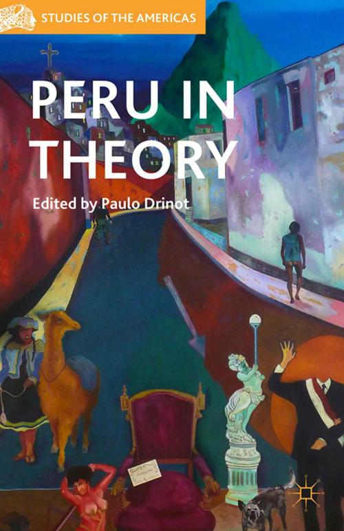 Cover of the book Peru in Theory by , Palgrave Macmillan US