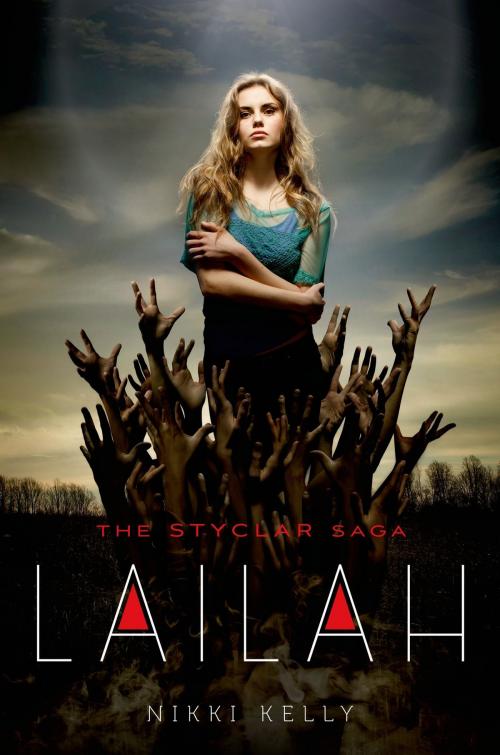 Cover of the book Lailah by Nikki Kelly, Feiwel & Friends