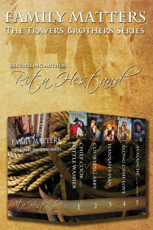Cover of the book Family Matters (The Travers Brothers Series) by Rita Hestand, Rita Hestand