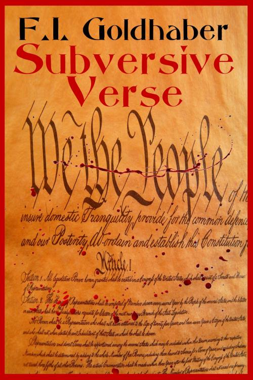 Cover of the book Subversive Verse by F.I. Goldhaber, Fantastic Worlds Publishing