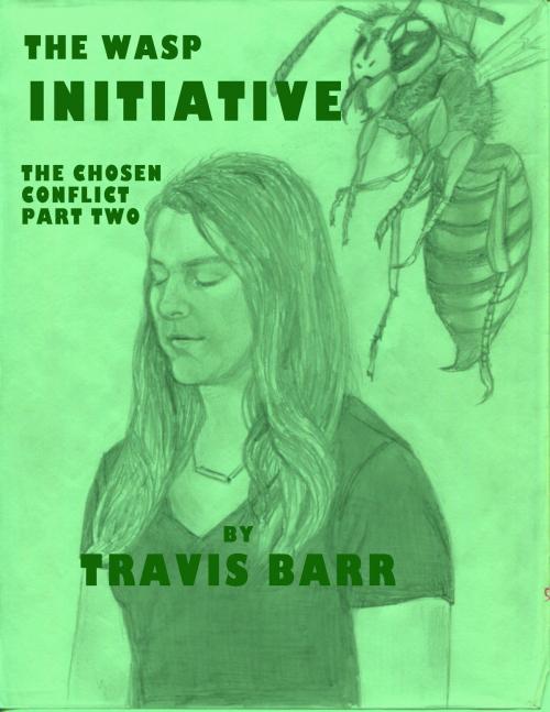 Cover of the book The Wasp Initiative by Travis Barr, Travis Barr