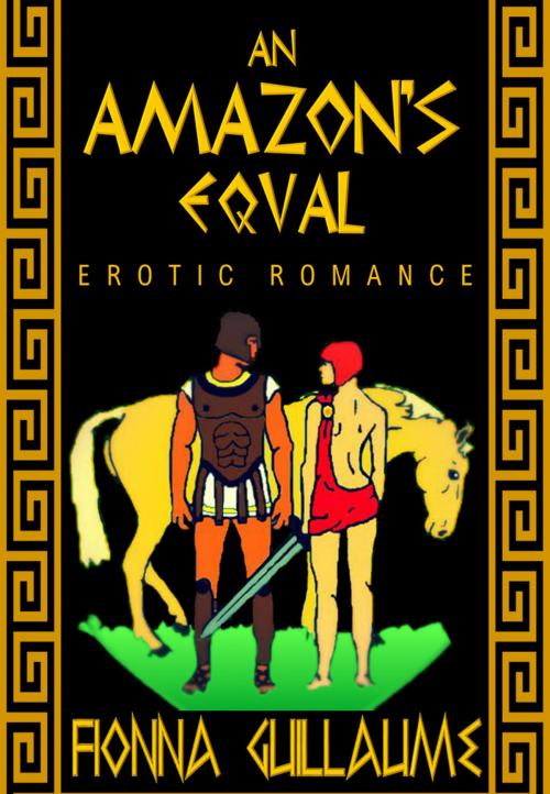 Cover of the book An Amazon's Equal by Fionna Guillaume, Fionna Guillaume
