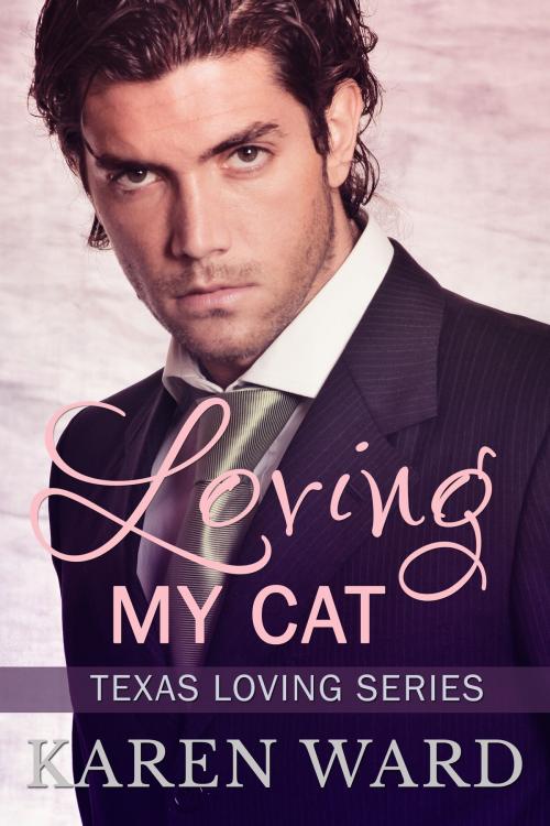 Cover of the book Loving My Cat by Karen Ward, Karen Ward