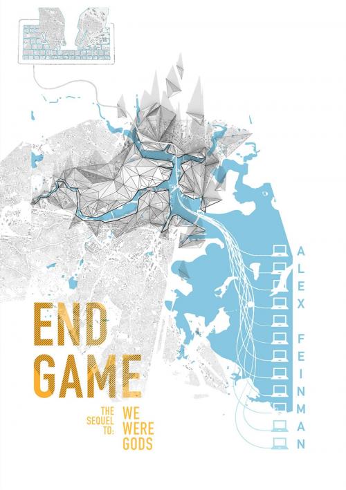 Cover of the book End Game by Alex Feinman, Alex Feinman