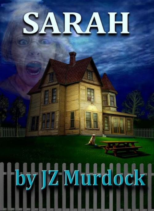 Cover of the book Sarah by JZ Murdock, JZ Murdock