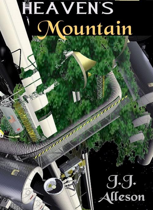Cover of the book Heaven's Mountain by JJ Alleson, JJ Alleson