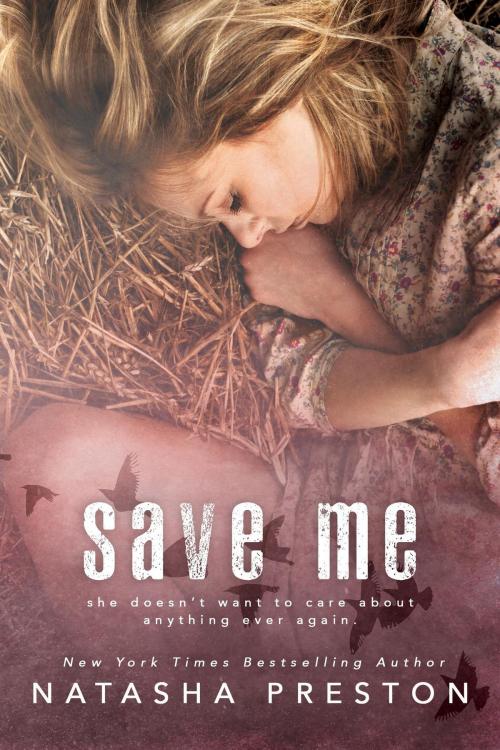Cover of the book Save Me by Natasha Preston, Natasha Preston