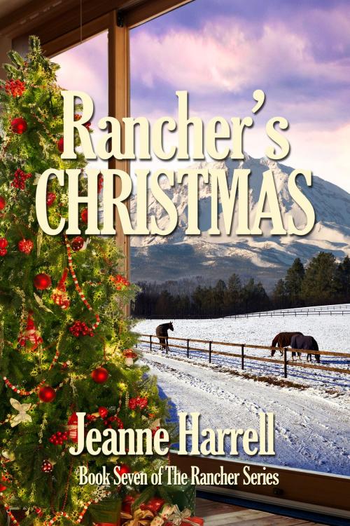 Cover of the book Rancher's Christmas by Jeanne Harrell, Jeanne Harrell