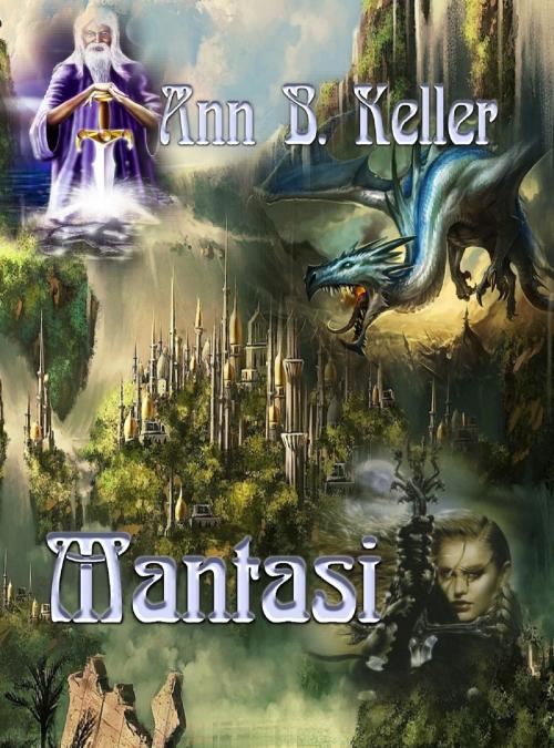 Cover of the book Mantasi by Ann B. Keller, Ann B. Keller