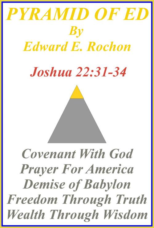 Cover of the book Pyramid of Ed by Edward E. Rochon, Edward E. Rochon
