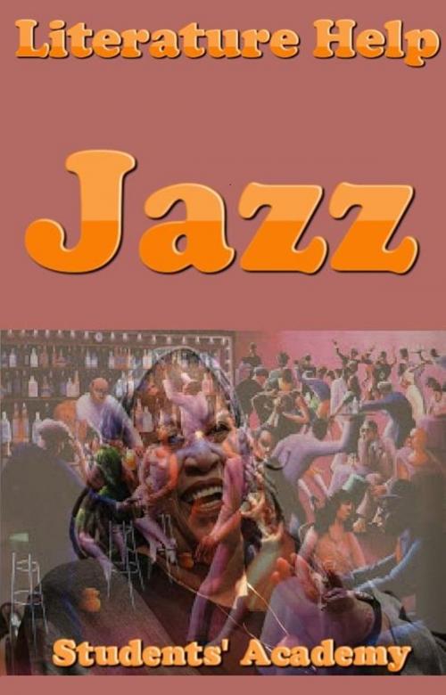 Cover of the book Literature Help: Jazz by Students' Academy, Raja Sharma