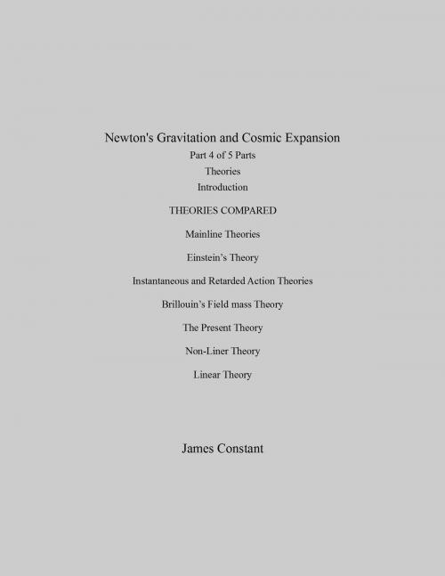 Cover of the book Newton's Gravitation and Cosmic Expansion (IV Theories) by James Constant, James Constant