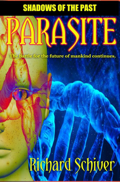 Cover of the book Parasite by Richard Schiver, Richard Schiver