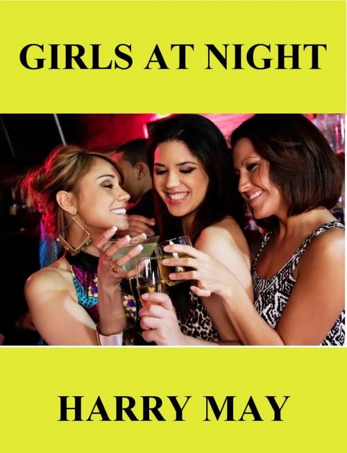 Cover of the book Girls at Night by Harry May, Harry May