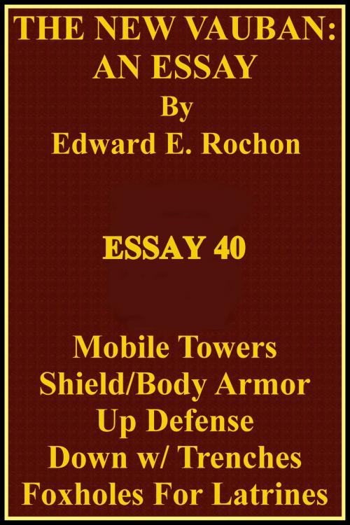 Cover of the book The New Vauban: An Essay by Edward E. Rochon, Edward E. Rochon