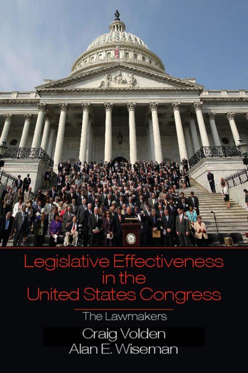 Cover of the book Legislative Effectiveness in the United States Congress by Craig Volden, Alan E. Wiseman, Cambridge University Press