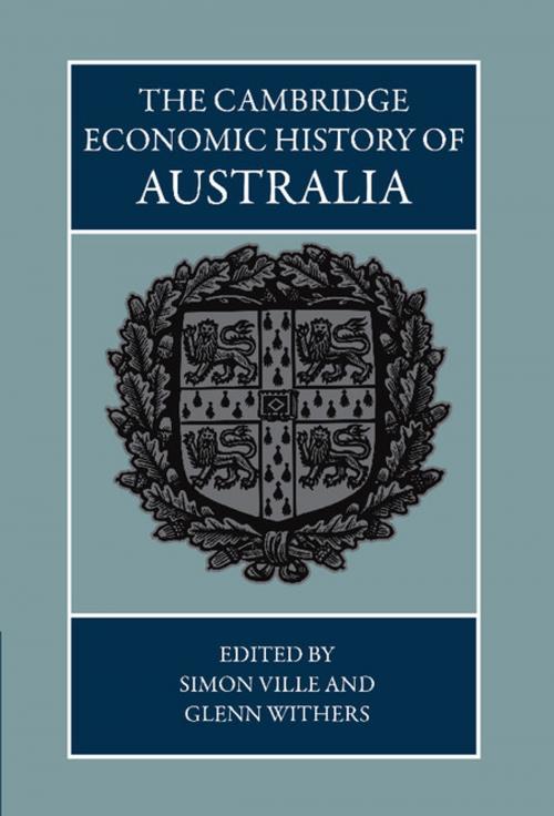 Cover of the book The Cambridge Economic History of Australia by , Cambridge University Press