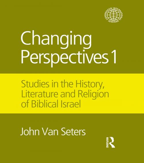 Cover of the book Changing Perspectives 1 by John Van Seters, Taylor and Francis