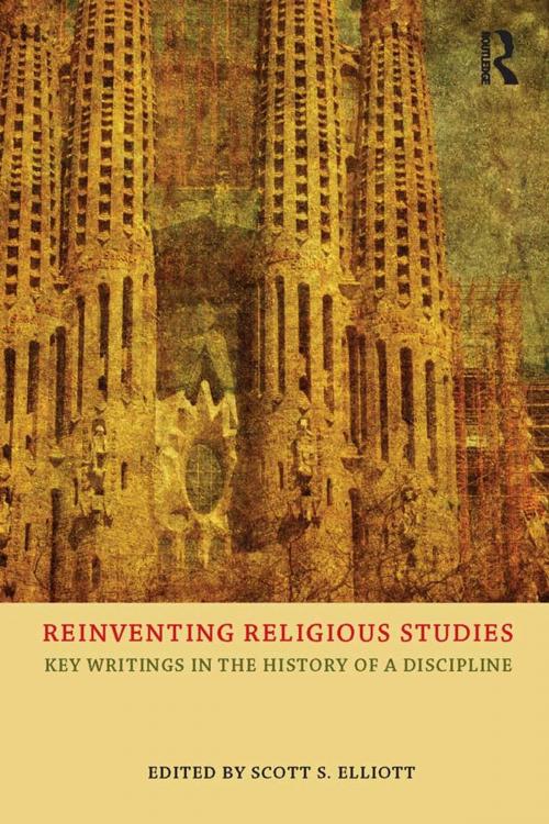 Cover of the book Reinventing Religious Studies by Scott S. Elliott, Taylor and Francis