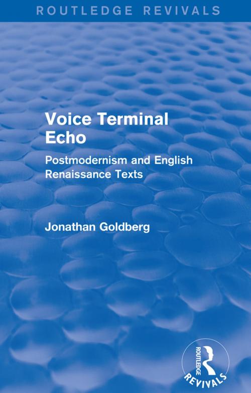 Cover of the book Voice Terminal Echo (Routledge Revivals) by Jonathan Goldberg, Taylor and Francis